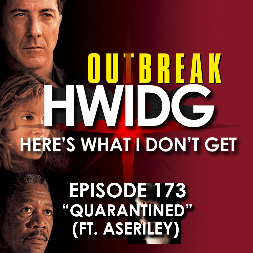 Episode 173 - Quarantined (ft. ASERiley) episode artwork