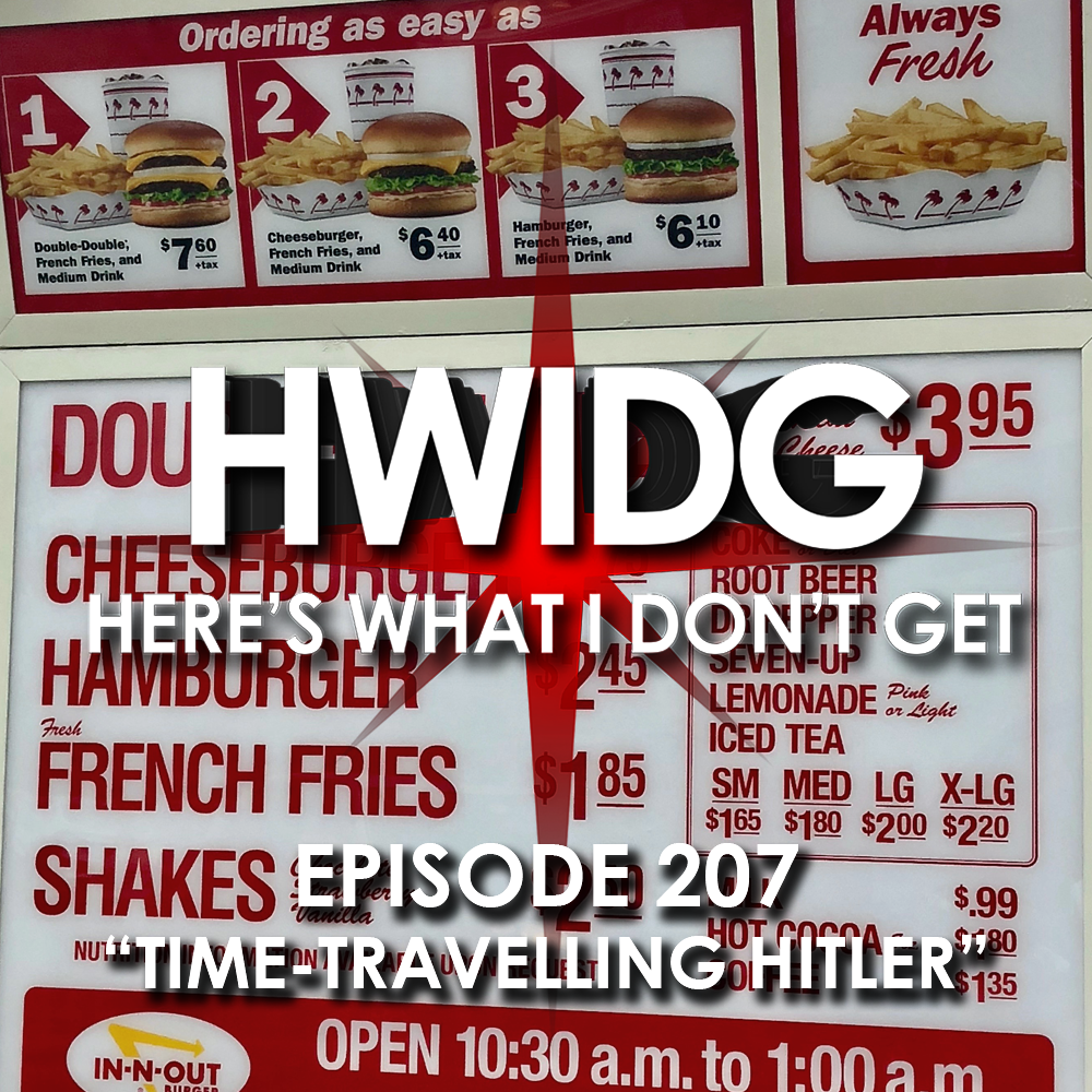 Episode 207 - Time-Traveling Hitler episode artwork