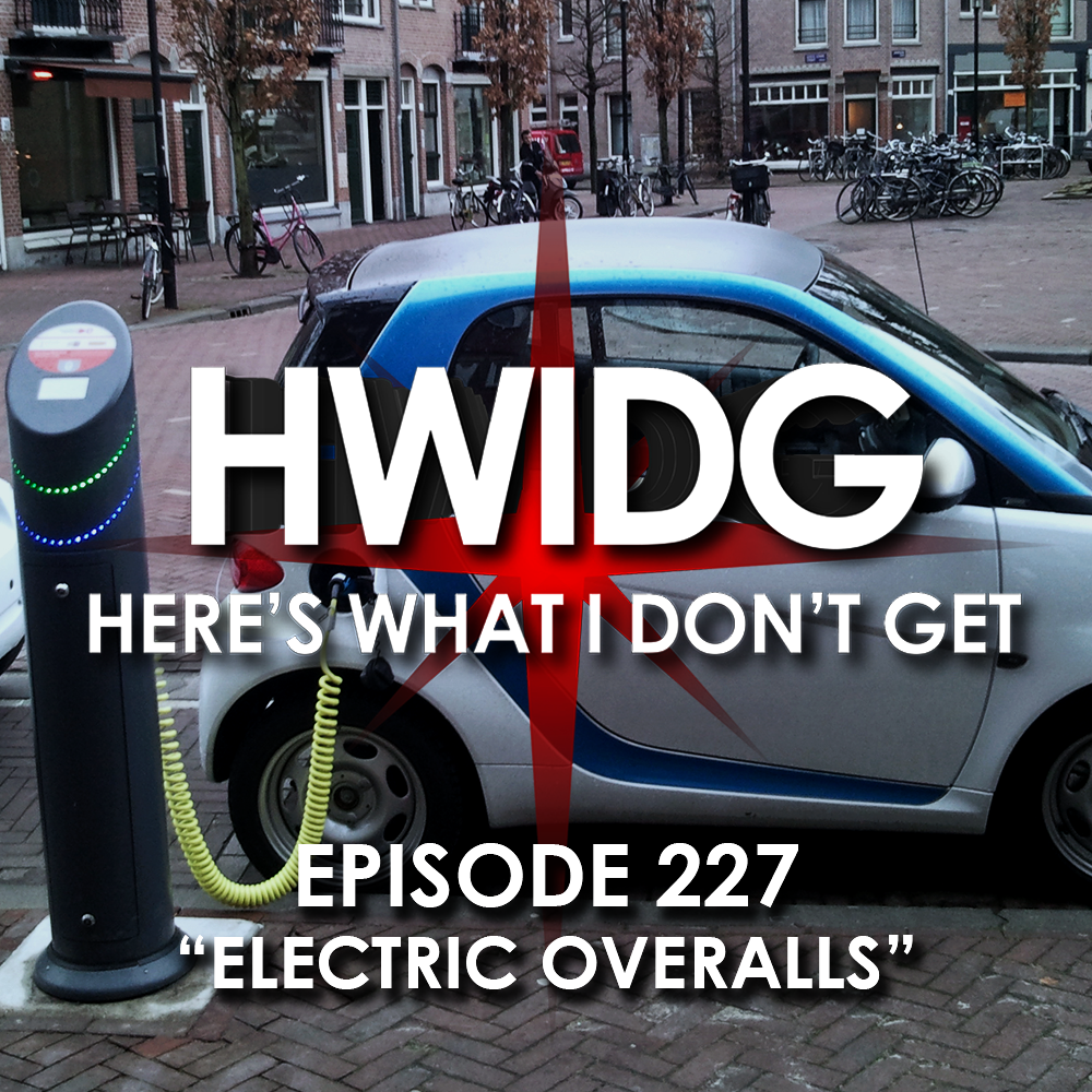 Episode 227 - Electric Overalls (ft. Larry Bleidner) episode artwork