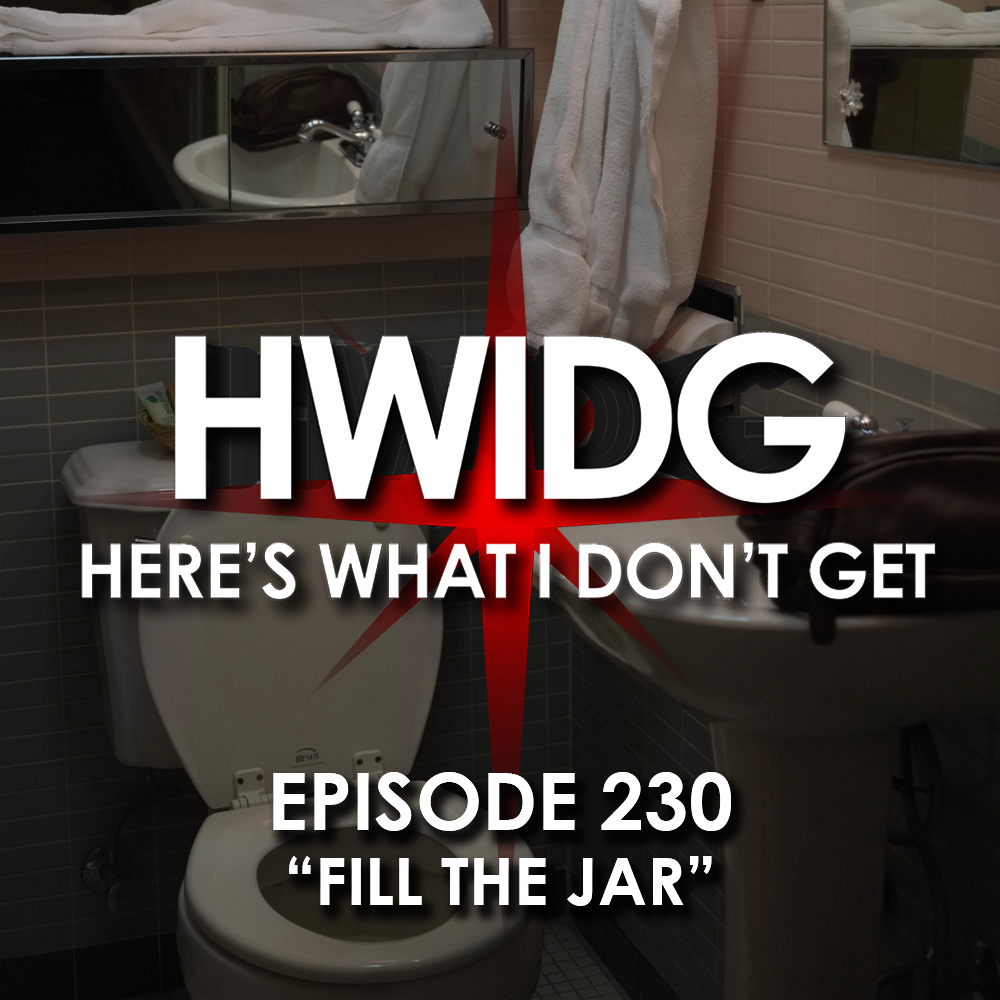 Episode 230 - Fill The Jar (ft. Madcucks) episode artwork