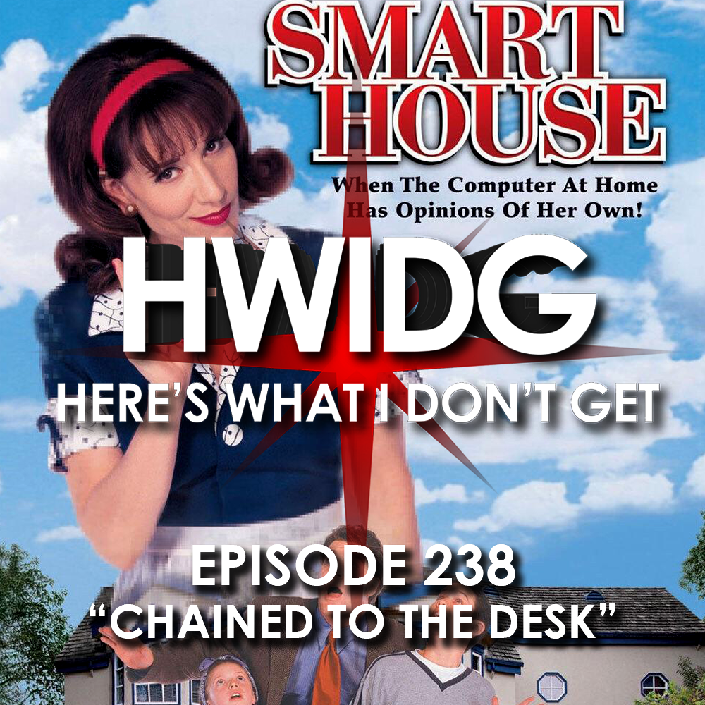 Episode 238 - Chained to the Desk episode artwork