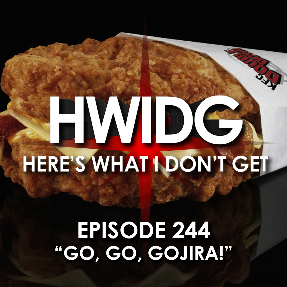 Episode 244 - Go, Go, Gojira! episode artwork