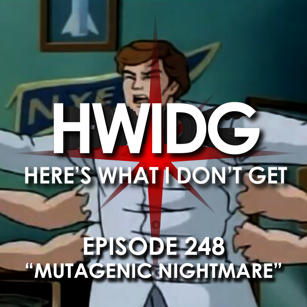 Episode 248 - Mutagenic Nightmare episode artwork