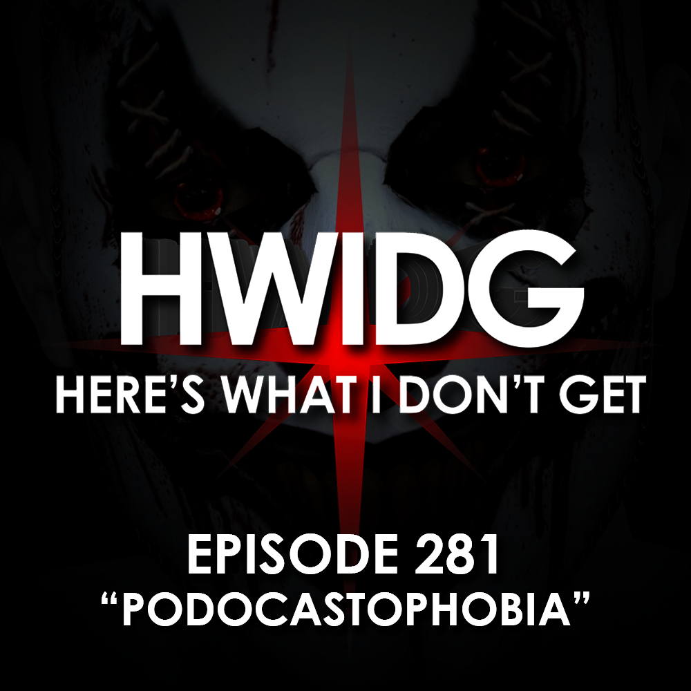 Episode 281 - Podcastophobia episode artwork