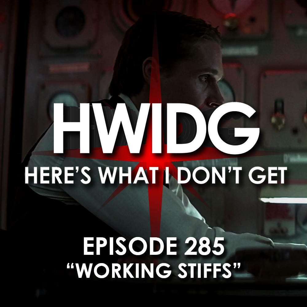Episode 285 - Working Stiffs episode artwork