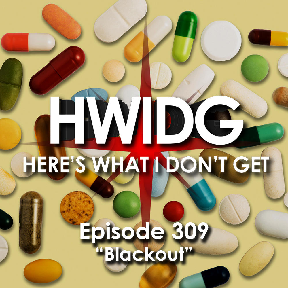 Episode 309 - Blackout episode artwork
