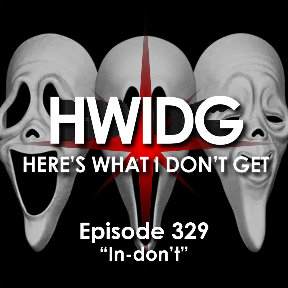 Episode 329 - In-don't episode artwork