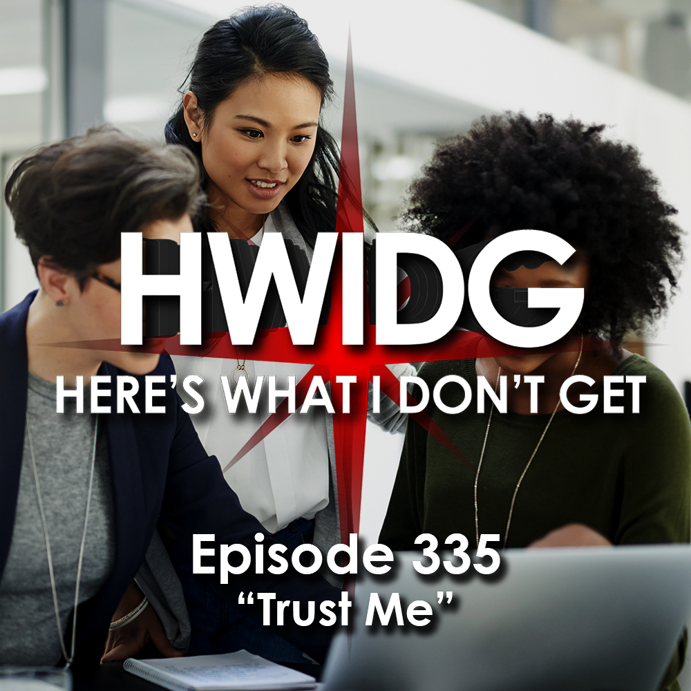 Episode 335 - Trust Me episode artwork