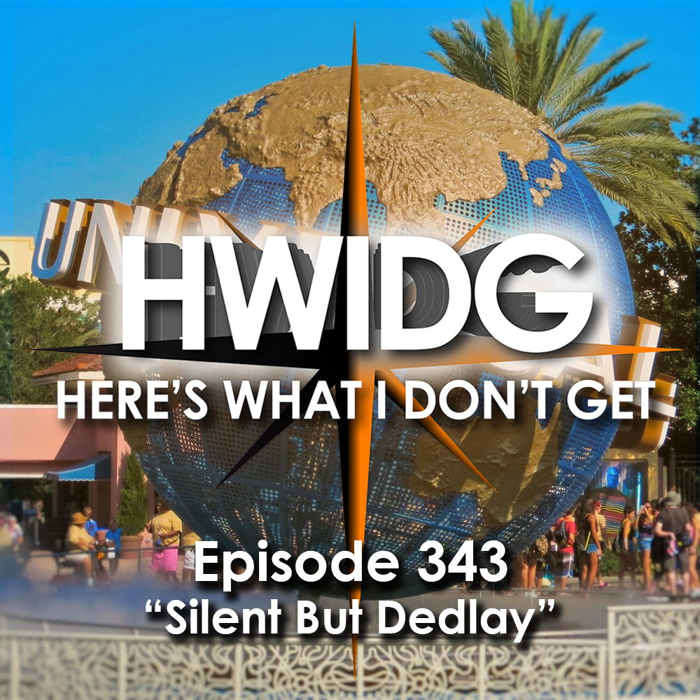 Episode 343 - Silent But Dedlay episode artwork