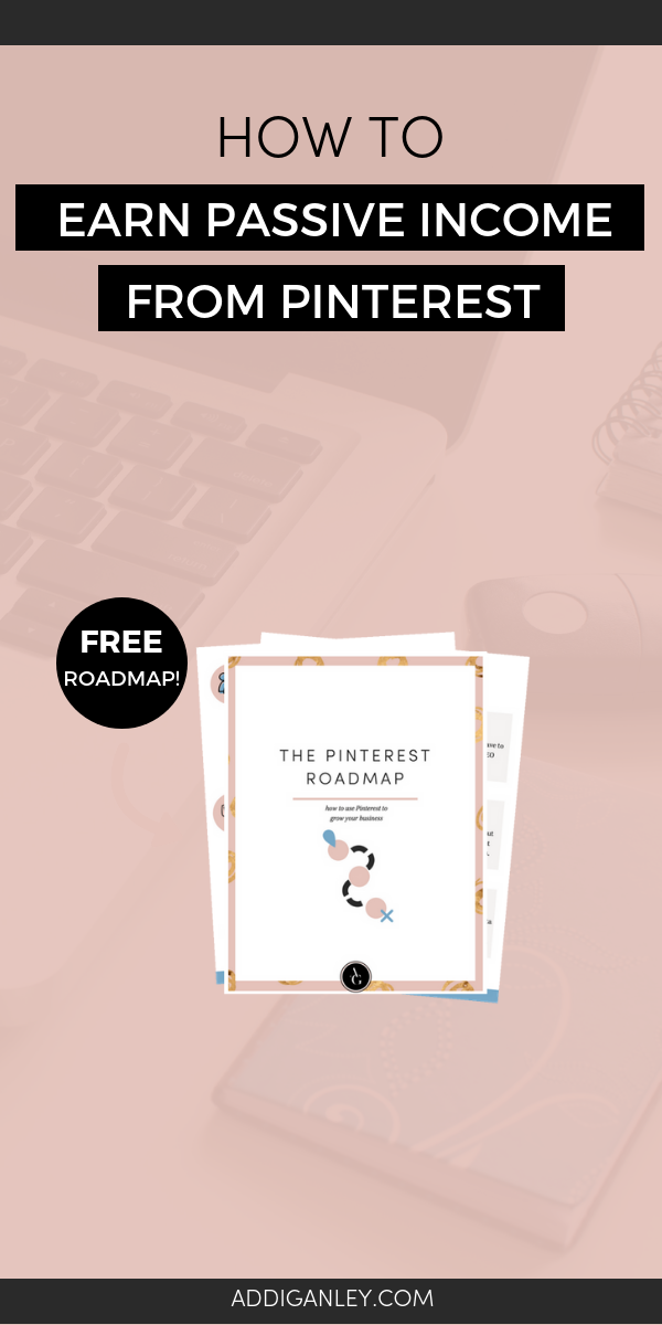 Are you struggling to earn money for your business? Let me help you! Find out how you can leverage Pinterest to earn passive income. Plus, download a FREE copy of my Pinterest Roadmap to help guide you step-by-step!
