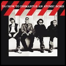 2004 - HOW TO DISMANTLE AN ATOMIC BOMB Vertigo Sometimes You Can't Make It City of Blinding Lights