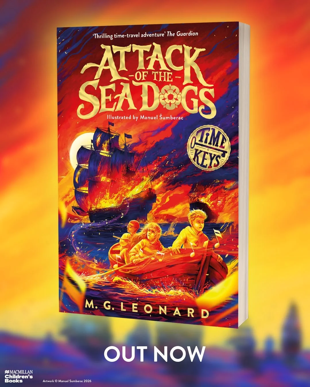 Attack of the Sea Dogs is OUT TODAY! 

Climb aboard Sir Francis Drake&rsquo;s ship and sail into a Tudor adventure with the TIME KEYS. 🔥

Stunning illustrations throughout by the incredible @manuelsumberac

Grab a copy NOW!