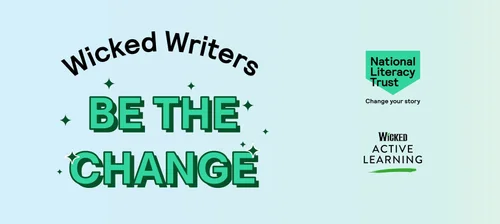 Wicked Writing Format Wicked Writers: Be the Change writing competition — M. G. Leonard