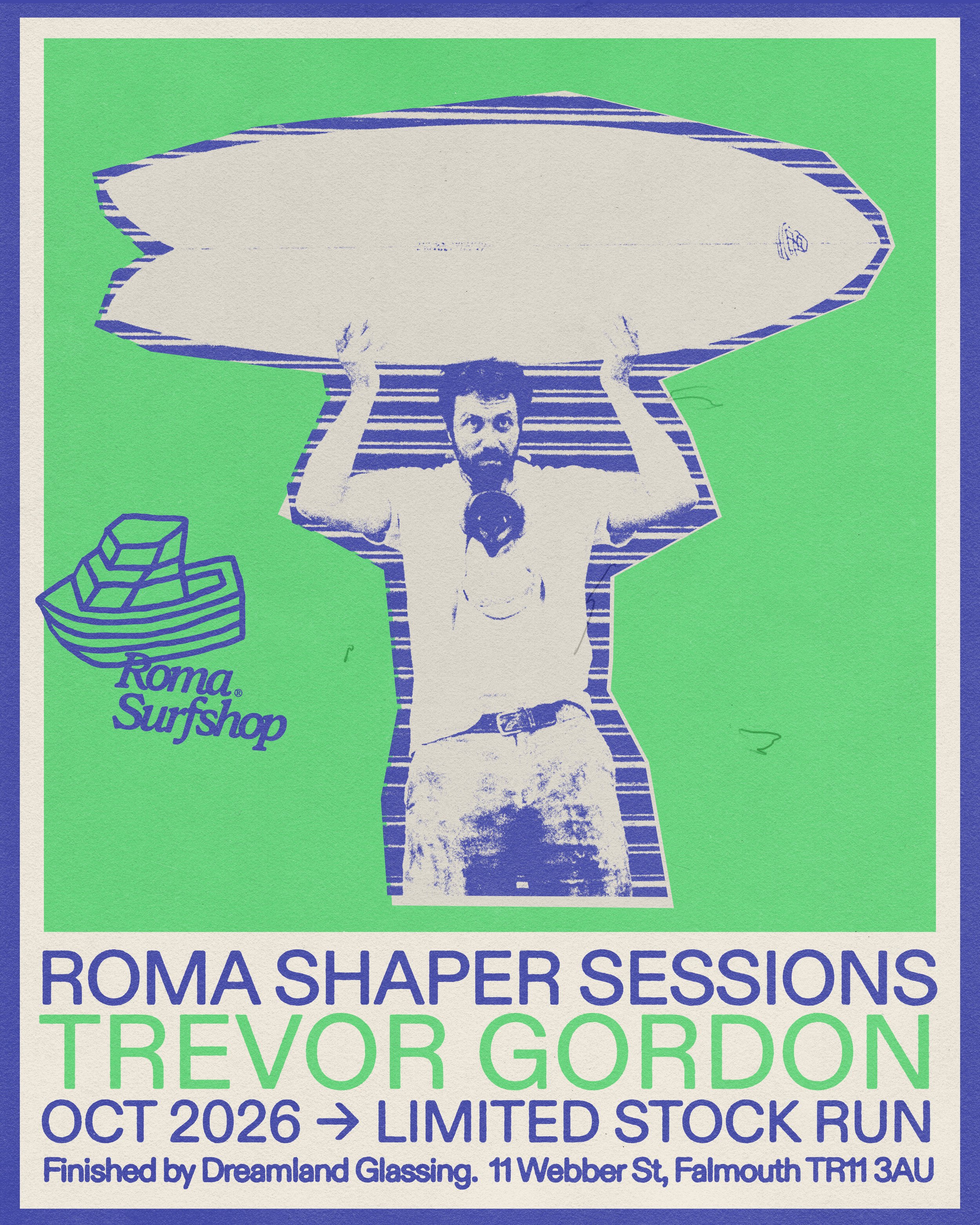 Trevor Gordon_Roma Shaper Series_Poster.jpg