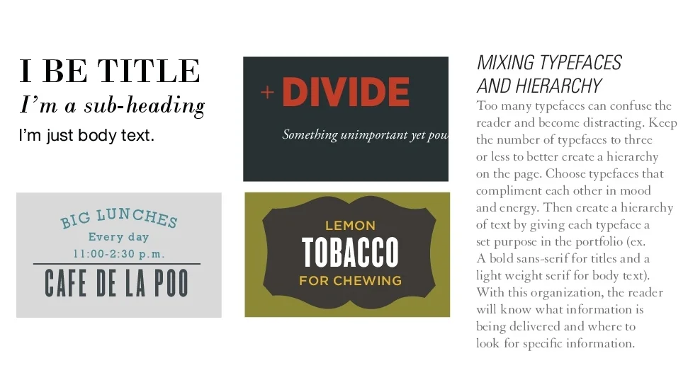Mixing typefaces. The Portfolio Handbook. P. 36 (2012)