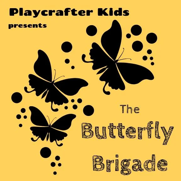 The Butterfly Brigade