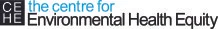 The Centre for Environmental Health Equity