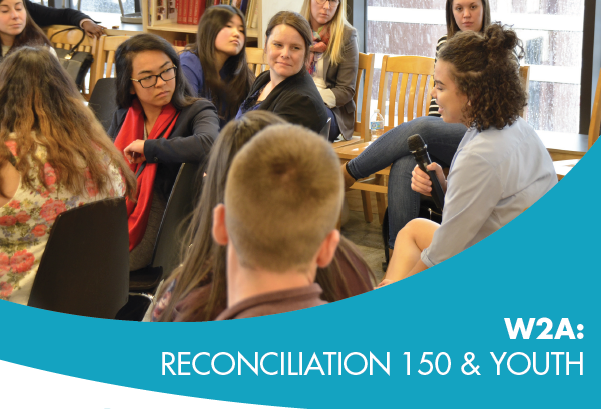 W2A Toronto: Reconciliation 150 & Youth