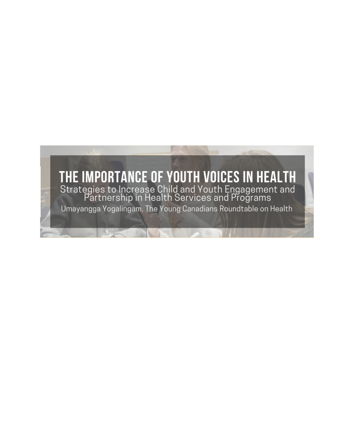 Importance of Youth Voices in Health