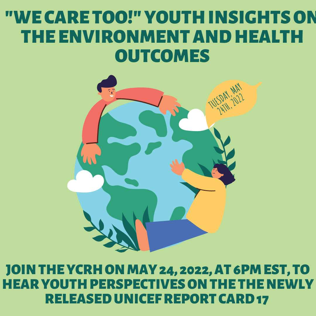 "We Care Too!" Youth Insights on the Environment and Health Outcomes Panel
