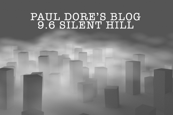 9.6 Silent Hill
