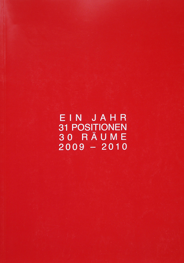 2009–2010_EIN JAHR 31 POSITIONEN 30 RAEUME_900.jpg