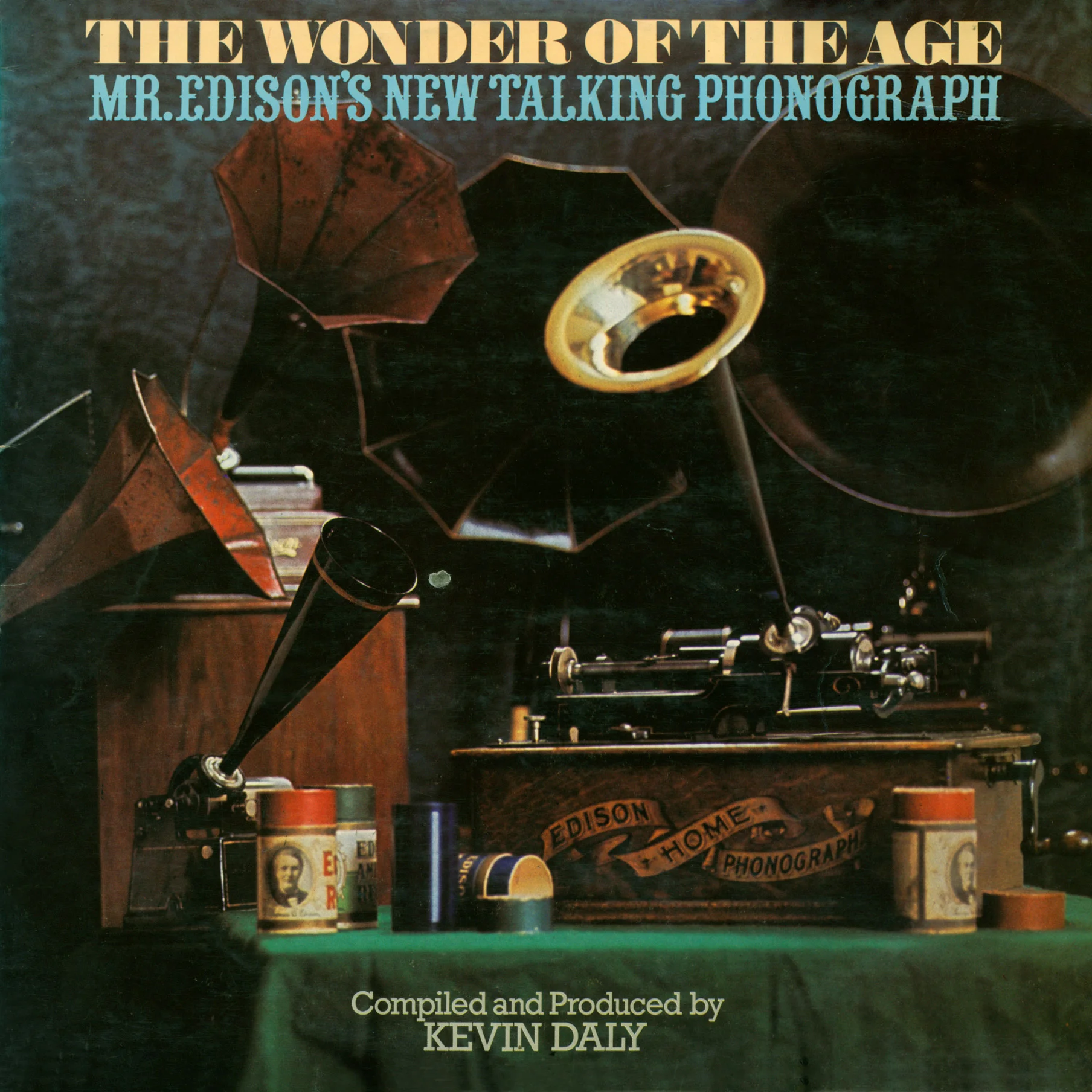 The Wonder of the Age - Mr. Edison's New Talking Phonograph