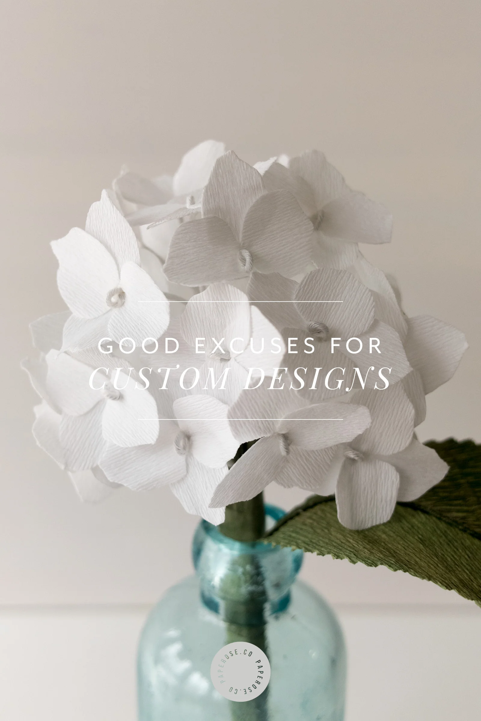 PaperRoseCo_ExcusesforCustom_Social.jpg