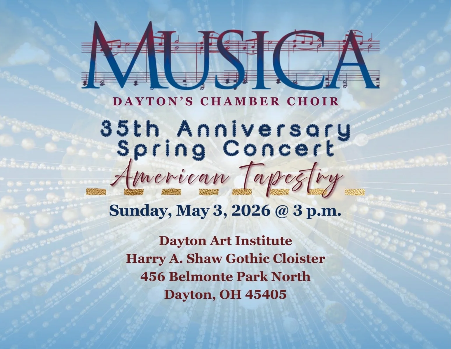 Mark your calendars and get ready to tune in to Discover Classical&rsquo;s LIVE &amp; LOCAL! 

Our 35th Anniversary Spring Concert, American Tapestry, which took place May 3rd at the Dayton Art Institute, will be broadcast on:

Saturday, June 13th, 1