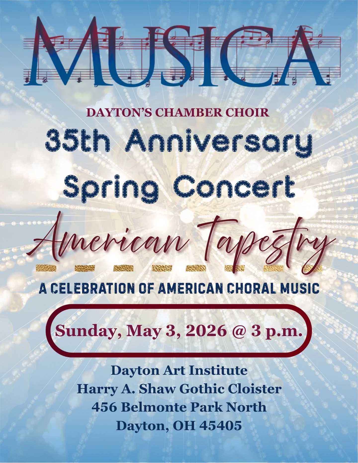 We&rsquo;re just over two weeks away from the MUSICA 35th Anniversary Spring Concert! This our final concert of the season featuring American choral music, including two composers local to Dayton, and featuring a text written by Ohio Poet Laureate Em