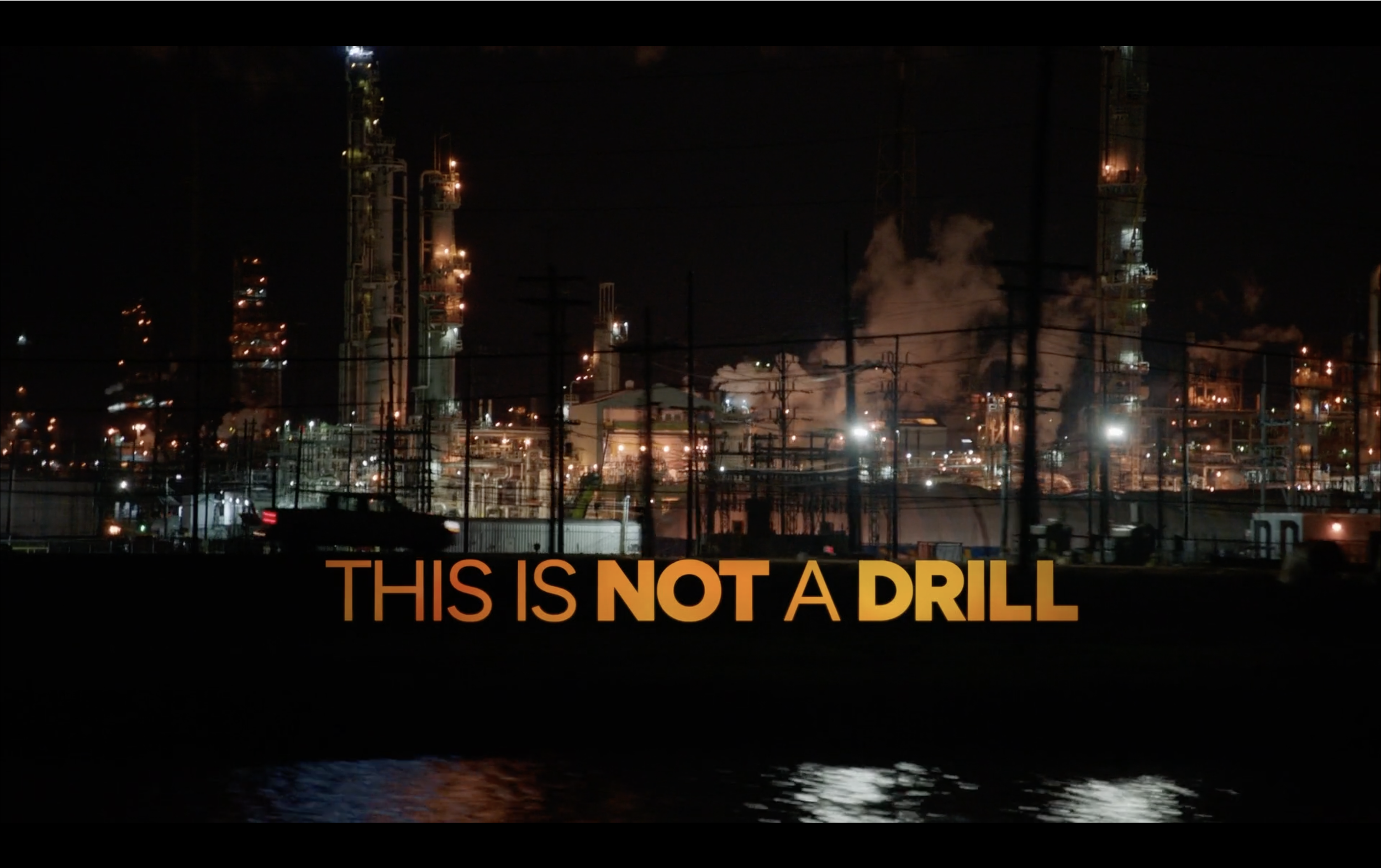 This Is Not A Drill Documentary