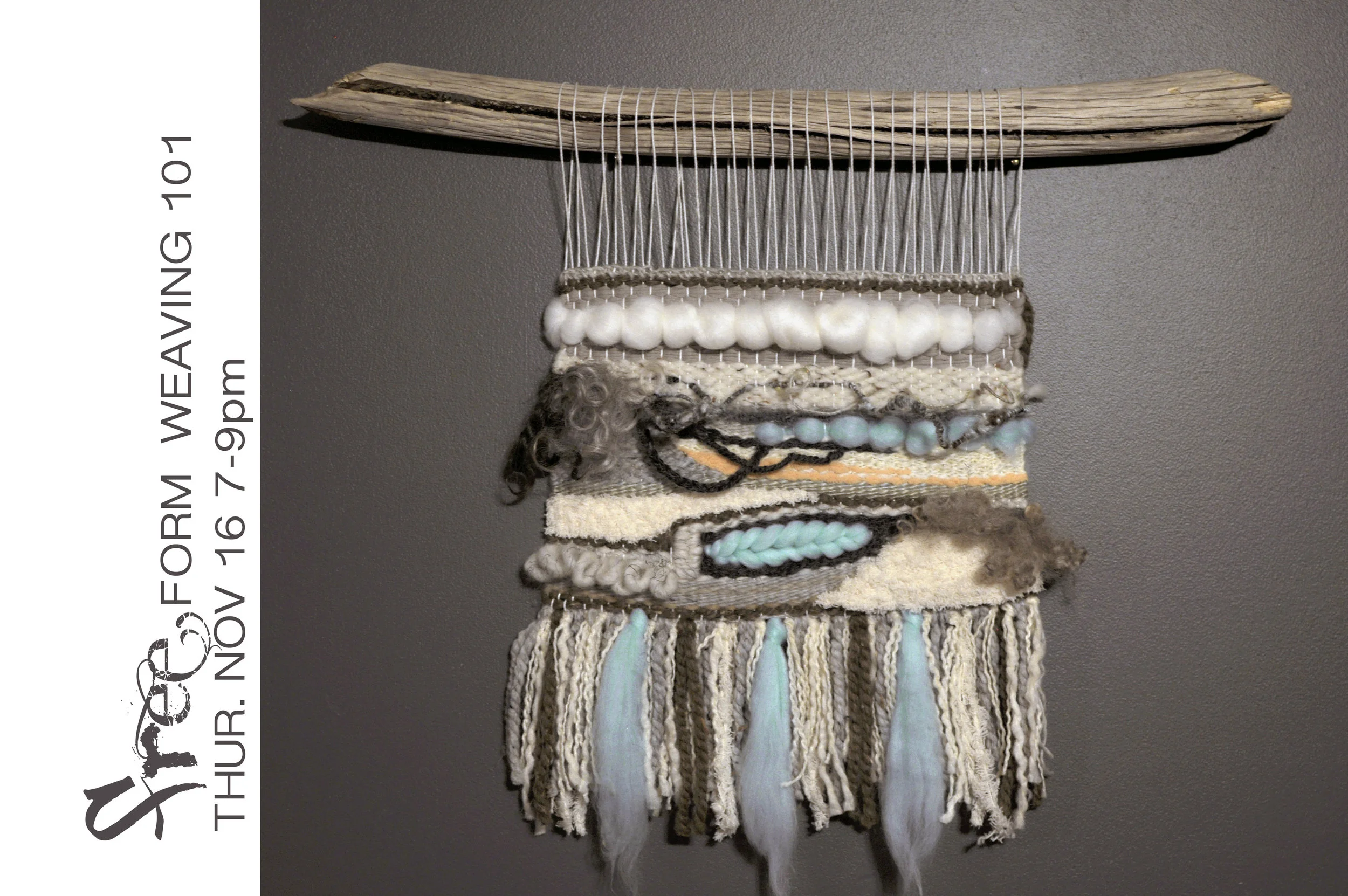 Freeform Weaving Workshop-Thur Nov 16