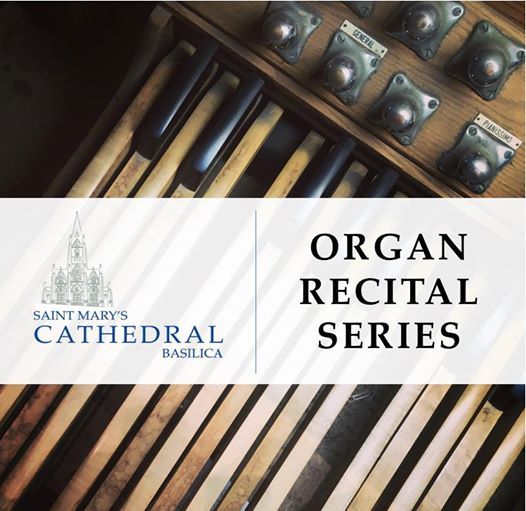 St. Mary's Organ Recital Series