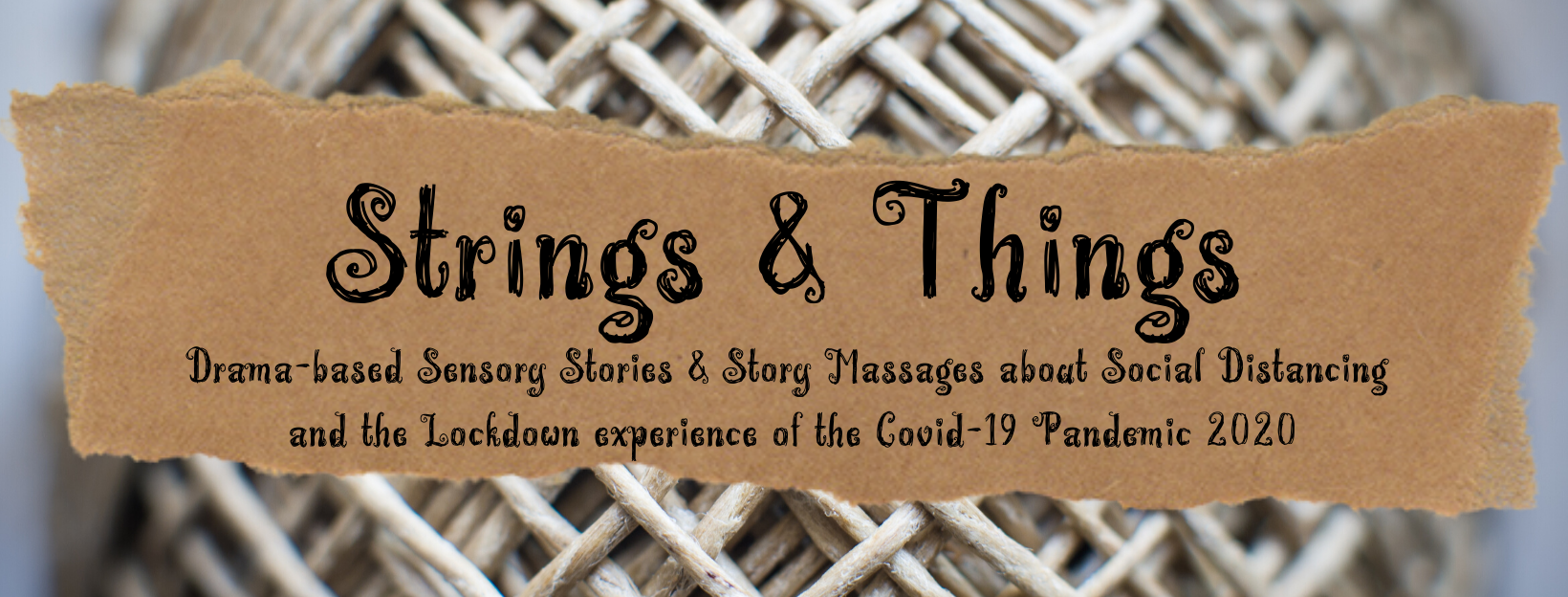 Strings & Things Six sensory stories — Mainspring Arts