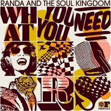 Randa And The Soul Kingdom - What You Need.jpg