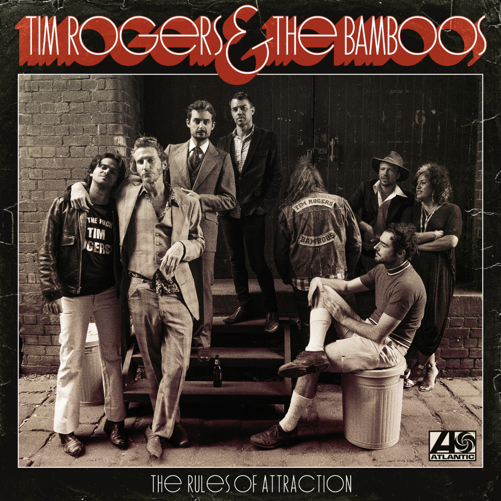 Tim Rogers and The Bamboos - The Rules Of Attraction.png