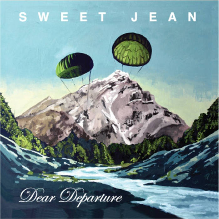 Sweet Jean - Dear Departure.jpg