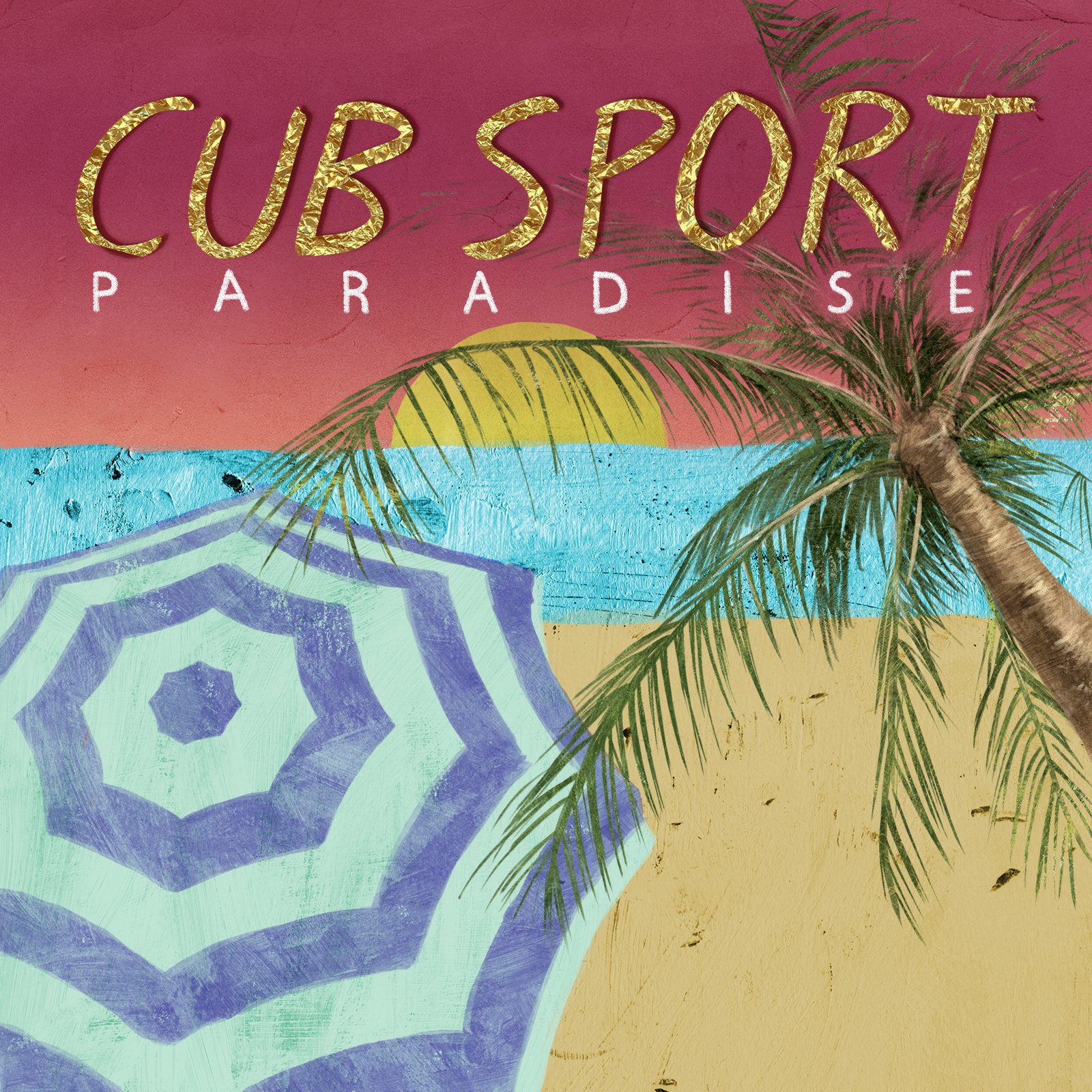 Cub Sport - Paradise.jpg