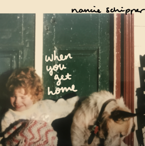 Nancie Schipper - When I Get Home.png