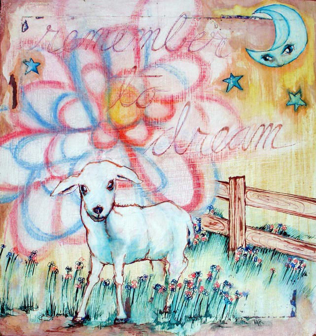 Remember to dream