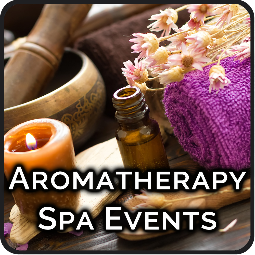 Aromatherapy Spa Events