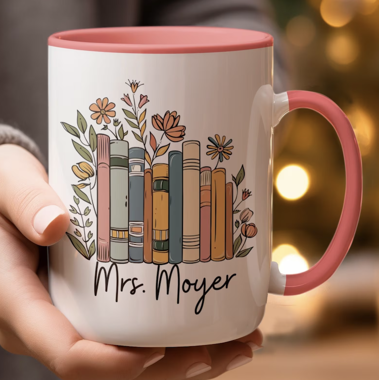Teacher Appreciation Gifts - Custom Teacher Name Mug