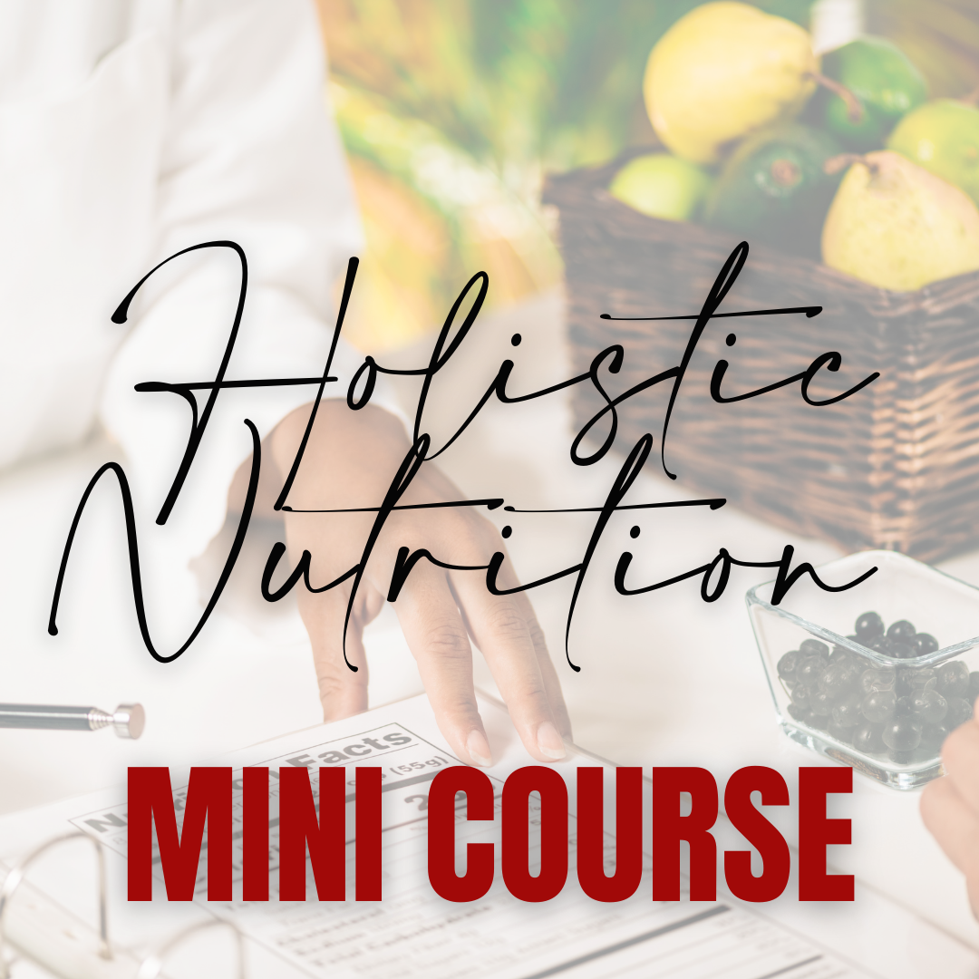 Holistic Mini Course