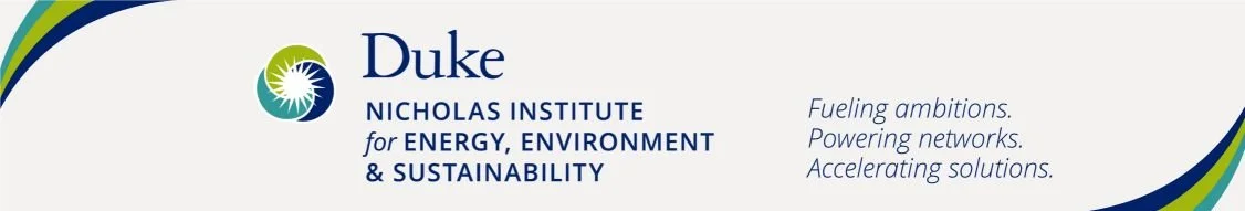 Nicholas Institute for Energy, Environment &amp; Sustainability | Duke 