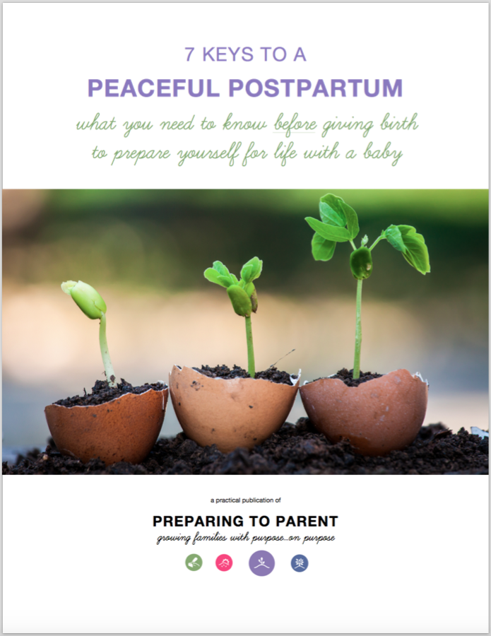7 Keys to a Peaceful Postpartum