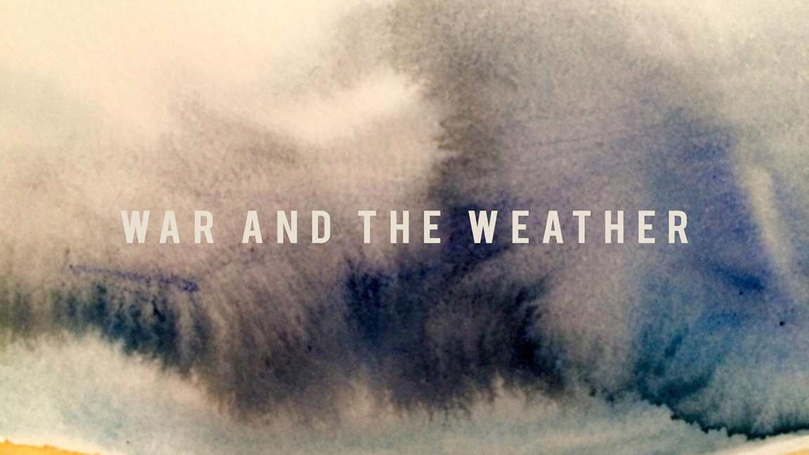 War and the Weather (2019)