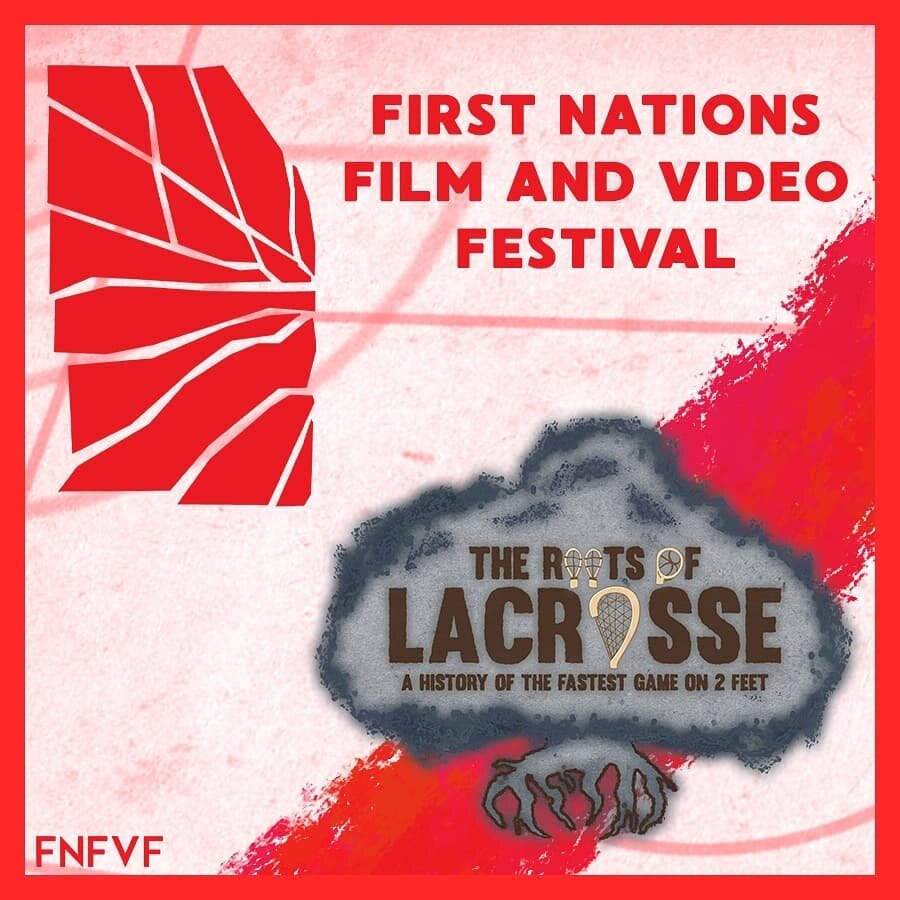 Thanks First Nations Film and Video Festival, for showing our film, #THEROOTSOFLACROSSE, in your festival this week! #fnfvf