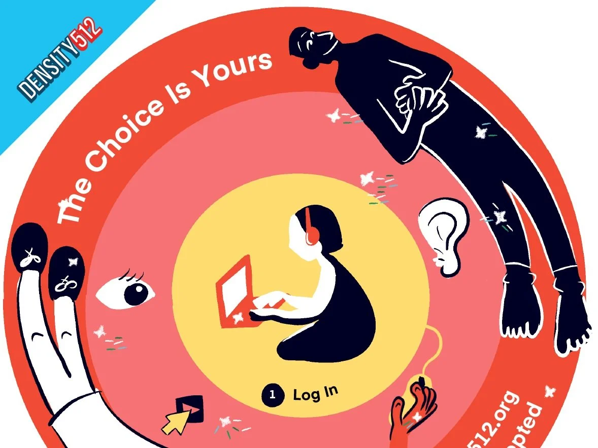 Density512 presents The Choice is Yours