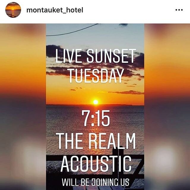 Tonight at 715 tune in to The Montauket Instagram and watch The Realm play some songs ( acoustic) leading up to the worlds most beautiful sunsets.  Spread the word!! Please join us!! As always thanks for your support #music #live #montauket #musichea