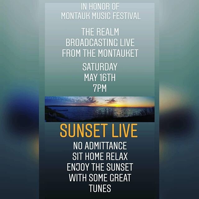 The Realm will be playing a live feed from the Montauket tonight from 7 to 8. No one will be allowed at the montauket but please watch us live and enjoy the sunset on your screens. #music #summertime #sunset #montauk #montaukmusicfestival #southold #